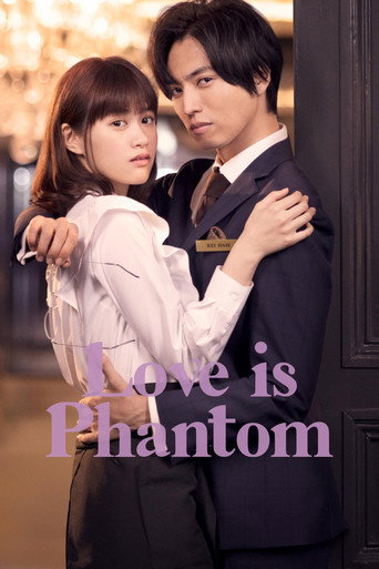 Regarder Love is Phantom en streaming complet