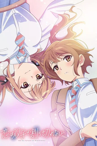Regarder Love Is Indivisible by Twins en streaming complet