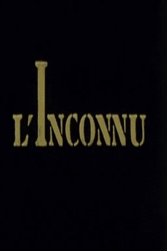 Regarder L'Inconnu en streaming complet