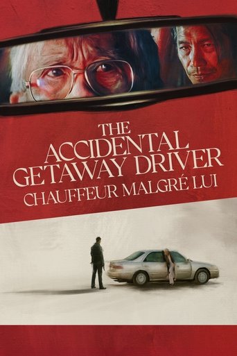 Regarder The Accidental Getaway Driver en streaming complet