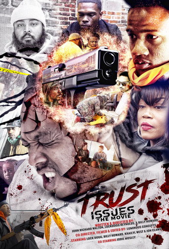 Regarder Trust Issues the Movie en streaming complet