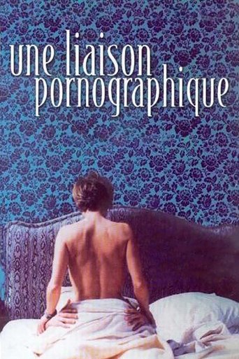 Regarder Une liaison pornographique en streaming complet