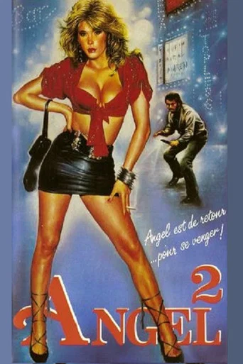 Regarder Angel 2 : La vengeance de l'ange en streaming complet