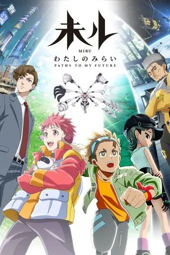 Regarder Miru: Paths To My Future en streaming complet