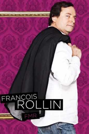 Regarder François Rollin - FMR en streaming complet