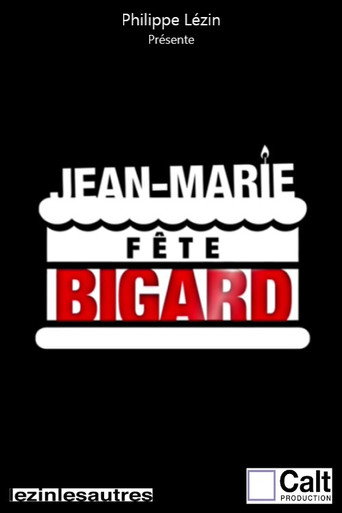 Regarder Jean-Marie fête Bigard en streaming complet