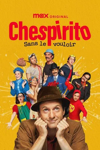 Regarder Chespirito : Sans le vouloir en streaming complet