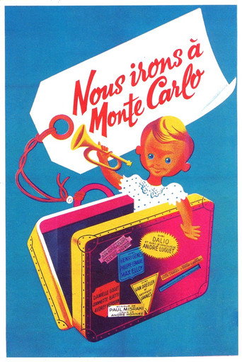 Regarder Nous irons à Monte-Carlo en streaming complet