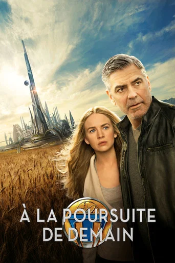 Regarder À la poursuite de demain en streaming complet