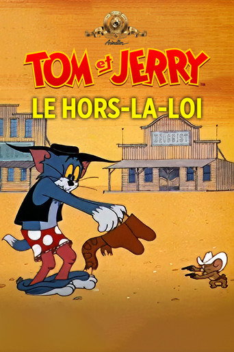 Regarder Tom et Jerry le hors-la-loi en streaming complet